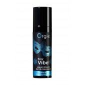 Гель для массажа ORGIE Sexy Vibe Liquid Vibrator с эффектом вибрации - 15 мл. - ORGIE - купить с доставкой в Кисловодске