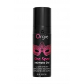 Интимный гель для G-точки ORGIE She Spot с возбуждающим эффектом - 15 мл. - ORGIE - купить с доставкой в Кисловодске