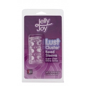 Прозрачная насадка на пенис с шипами и бугорками JELLY JOY LUST CLUSTER CLEAR - Dream Toys - в Кисловодске купить с доставкой