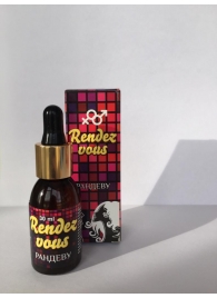 Капли для женщин Rendezvous - 30 мл. - Капиталпродукт - купить с доставкой в Кисловодске