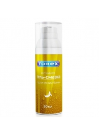 Гель-смазка на водной основе Torex  Тропический банан  - 50 мл. - Torex - купить с доставкой в Кисловодске
