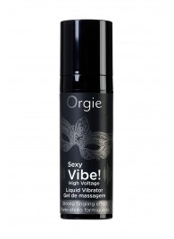 Гель для массажа ORGIE Sexy Vibe High Voltage с эффектом вибрации - 15 мл. - ORGIE - купить с доставкой в Кисловодске