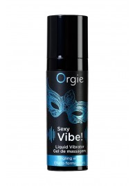 Гель для массажа ORGIE Sexy Vibe Liquid Vibrator с эффектом вибрации - 15 мл. - ORGIE - купить с доставкой в Кисловодске
