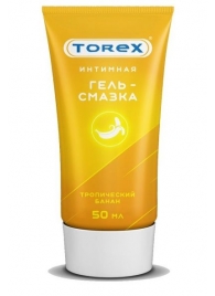 Смазка на водной основе TOREX  Тропический банан  - 50 мл. - Torex - купить с доставкой в Кисловодске