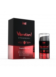 Жидкий интимный гель с эффектом вибрации Vibration! Strawberry - 15 мл. - INTT - купить с доставкой в Кисловодске