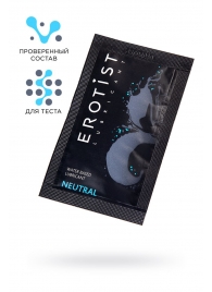 Пробник лубриканта на водной основе Erotist Neutral - 4 мл. - Erotist Lubricants - купить с доставкой в Кисловодске