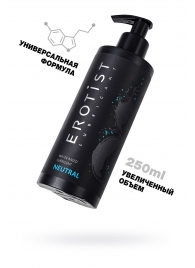 Лубрикант на водной основе Erotist Neutral - 250 мл. - Erotist Lubricants - купить с доставкой в Кисловодске