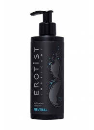 Лубрикант на водной основе Erotist Neutral - 250 мл. - Erotist Lubricants - купить с доставкой в Кисловодске
