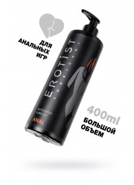 Анальный лубрикант Erotist Anal на водной основе - 400 мл. - Erotist Lubricants - купить с доставкой в Кисловодске