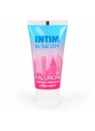 Увлажняющий лубрикант на водной основе Intim in the city Hyaluronic - 60 гр. - Биоритм - купить с доставкой в Кисловодске