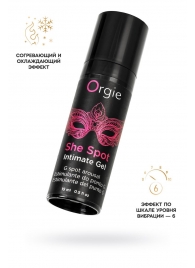 Интимный гель для G-точки ORGIE She Spot с возбуждающим эффектом - 15 мл. - ORGIE - купить с доставкой в Кисловодске