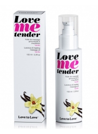 Съедобное согревающее массажное масло Love Me Tender Vanilla с ароматом ванили - 100 мл. - Love to Love - купить с доставкой в Кисловодске