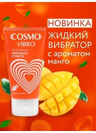Возбуждающий интимный гель Cosmo Vibro с ароматом манго - 50 гр. - Биоритм - купить с доставкой в Кисловодске