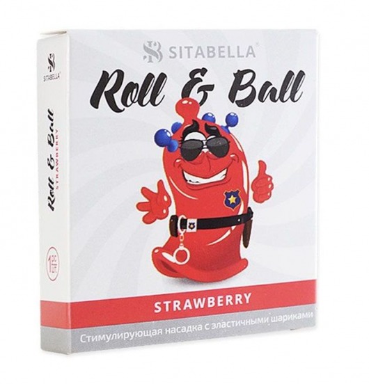 Стимулирующий презерватив-насадка Roll   Ball Strawberry - Sitabella - купить с доставкой в Кисловодске
